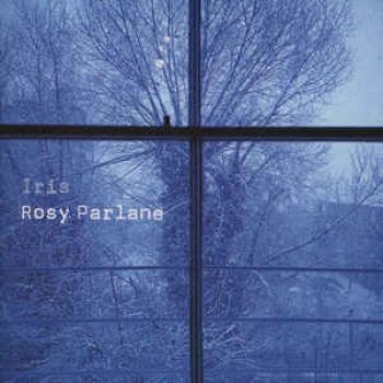 Parlane Rosy - Iris i gruppen CD / Pop hos Bengans Skivbutik AB (2060919)