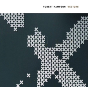 Hampson Robert - Vectors i gruppen CD / Pop-Rock hos Bengans Skivbutik AB (2060921)