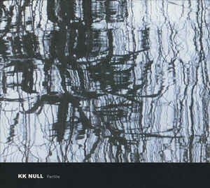 Kk Null - Fertile i gruppen CD / Rock hos Bengans Skivbutik AB (2060924)