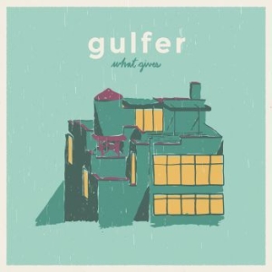 Gulfer - What Gives i gruppen VINYL / Rock hos Bengans Skivbutik AB (2061005)