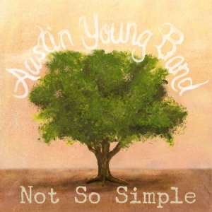 Young Austin - Not So Simple i gruppen CD / Jazz/Blues hos Bengans Skivbutik AB (2062553)