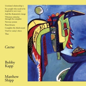 Kapp Bobby & Matthew Shipp - Cactus i gruppen CD / Jazz/Blues hos Bengans Skivbutik AB (2062561)