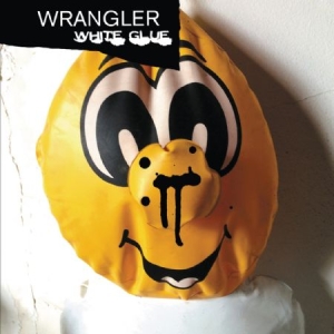 Wrangler - White Glue i gruppen VINYL / Rock hos Bengans Skivbutik AB (2062758)