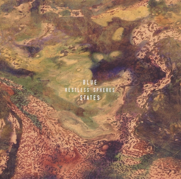 Blue States - Restless Spheres i gruppen CD / Toppsäljare hos Bengans Skivbutik AB (2063989)