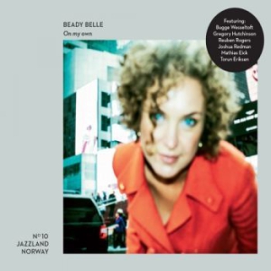 Beady Belle - On My Own i gruppen CD / Jazz hos Bengans Skivbutik AB (2068420)