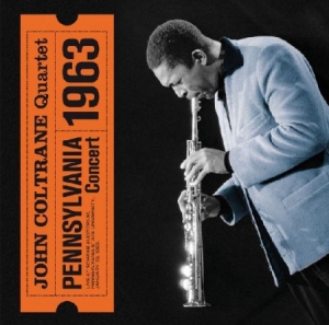 Coltrane John - Pennsylvania Concert 1973 i gruppen CD / Jazz/Blues hos Bengans Skivbutik AB (2068503)