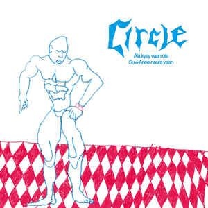 Circle - Älä Kysy Vaan Ota i gruppen VINYL / Hårdrock/ Heavy metal hos Bengans Skivbutik AB (2068554)