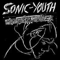 Sonic Youth - Confusion Is Sex i gruppen Minishops / Sonic Youth hos Bengans Skivbutik AB (2069855)