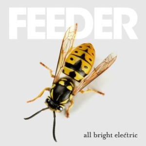 Feeder - All Bright Electric i gruppen VI TIPSAR / Lagerrea / CD REA / CD POP hos Bengans Skivbutik AB (2069861)