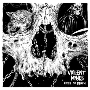 Violent Minds - Eyes Of Death i gruppen VINYL / Rock hos Bengans Skivbutik AB (2069928)