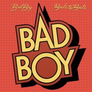 Bad Boy - Back To Back i gruppen CD / Pop-Rock hos Bengans Skivbutik AB (2069961)