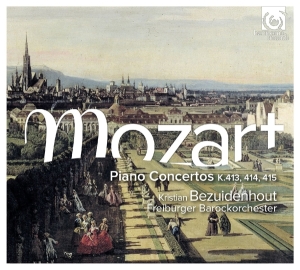 Bezuidenhout Kristian / Freiburger Baroc - Mozart Piano Concertos K. 413, 414, 415 i gruppen CD / Klassiskt,Övrigt hos Bengans Skivbutik AB (2070001)