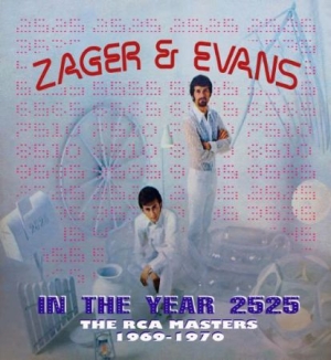Zager And Evans - In The Year 2525: The Rca Masters 1 i gruppen CD / Pop-Rock hos Bengans Skivbutik AB (2070807)