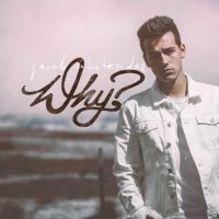 JACOB WHITESIDES - WHY? (EUROPE EXCLUSIVE) i gruppen CD / Pop hos Bengans Skivbutik AB (2071259)