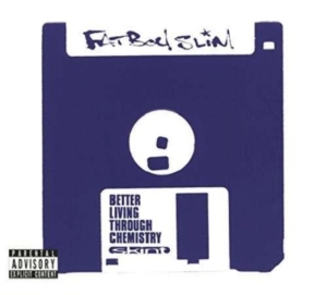 Fatboy Slim - Better Living Through Chemistry i gruppen CD / Dance-Techno,Övrigt hos Bengans Skivbutik AB (2072474)