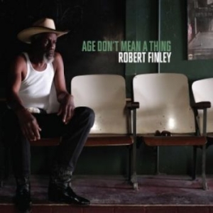 Finley Robert - Age Don't Mean A Thing i gruppen VINYL / RnB-Soul hos Bengans Skivbutik AB (2074024)