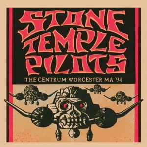 Stone Temple Pilots - Centrum Worcester '94 i gruppen CD / Pop-Rock hos Bengans Skivbutik AB (2074143)