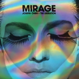 Öhrn Josefin + The Liberation - Mirage i gruppen VINYL / Rock hos Bengans Skivbutik AB (2084077)