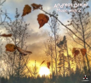 Dreier Andreas - Music With Z i gruppen CD / Jazz hos Bengans Skivbutik AB (2084086)