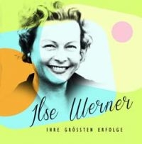 Werner Ilse - Ihre Grossten Erefolge i gruppen VINYL / Toppsäljare hos Bengans Skivbutik AB (2084132)