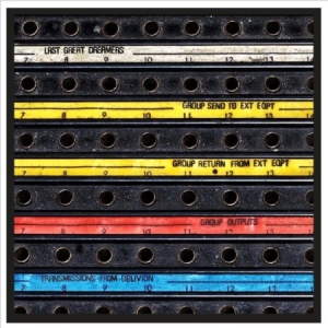 Last Great Dreamers - Transmissions From Oblivion i gruppen CD / Rock hos Bengans Skivbutik AB (2084281)