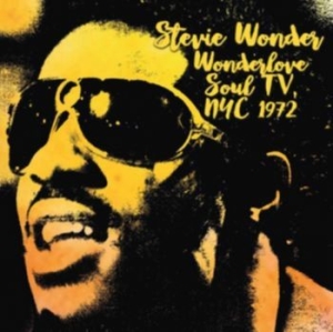Stevie Wonder - Wonderlove Soul Tv, Nyc 1972 i gruppen CD / RNB, Disco & Soul hos Bengans Skivbutik AB (2084286)