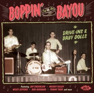 Blandade Artister - Boppin' By The BayouDrive-Ins & Ba i gruppen CD / Pop-Rock hos Bengans Skivbutik AB (2086298)