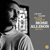 Allison Mose - I'm Not Talking - Song Styling 57-7 i gruppen CD / Jazz hos Bengans Skivbutik AB (2086300)