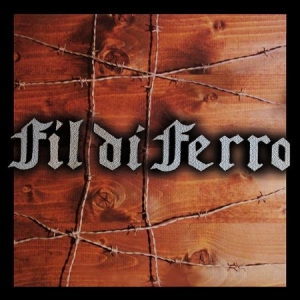 Fil De Ferro - Fil De Ferro i gruppen CD / Hårdrock/ Heavy metal hos Bengans Skivbutik AB (2086318)