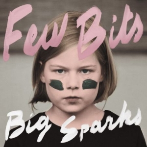 Few Bits - Big Sparks i gruppen VINYL / Pop hos Bengans Skivbutik AB (2086365)