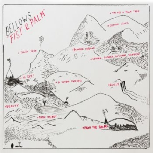Bellows - Fist & Palm (Color Vinyl) i gruppen VINYL / Pop-Rock hos Bengans Skivbutik AB (2087808)