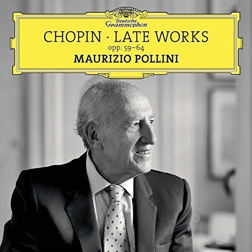 Pollini Maurizio Piano - Chopin - Late Works i gruppen CD / Klassiskt hos Bengans Skivbutik AB (2098341)