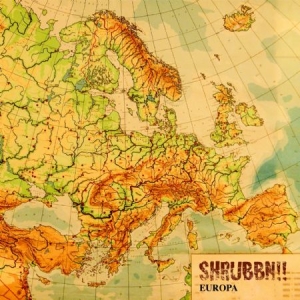 Shrubbn!! - Europa i gruppen CD / Rock hos Bengans Skivbutik AB (2098429)