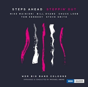 Steps Ahead - Steppin' Out i gruppen CD / Jazz/Blues hos Bengans Skivbutik AB (2098470)