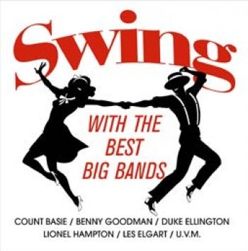 Various Artists - Swing With The Best Big Bands i gruppen VINYL / Toppsäljare hos Bengans Skivbutik AB (2099292)