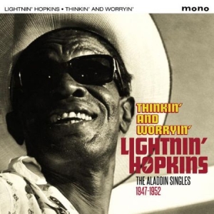 Lightnin' Hopkins - Thinkin' And Worryin' i gruppen CD / Blues,Country,Jazz hos Bengans Skivbutik AB (2099310)