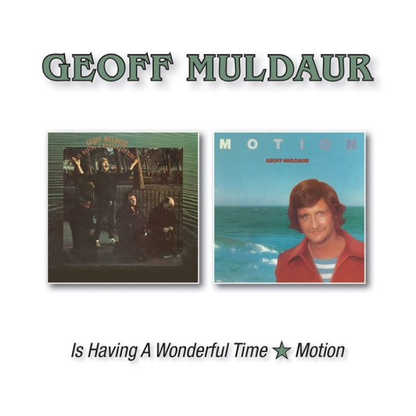 Muldaur Geoff - Is Having A Wonderful../Motion i gruppen CD / Pop hos Bengans Skivbutik AB (2099370)