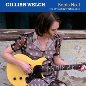 Gillian Welch - Boots No. 1: The Official Revi i gruppen CD / Pop-Rock hos Bengans Skivbutik AB (2101157)