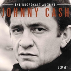 Cash Johnny - Broadcast Archive - 3 Cd Box (+ Int in the group Minishops / Johnny Cash at Bengans Skivbutik AB (2101815)