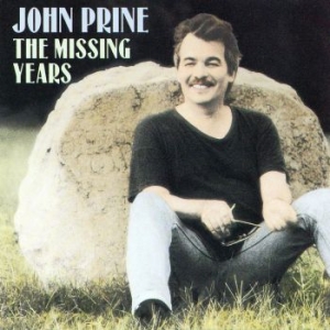 Prine John - Missing Years i gruppen CD / Country hos Bengans Skivbutik AB (2101901)