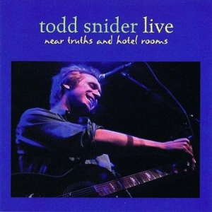 Snider Todd - Near Truths And Hotel Rooms i gruppen CD / Rock hos Bengans Skivbutik AB (2101905)