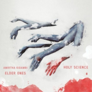Elder Ones - Holy Science i gruppen CD / Pop-Rock hos Bengans Skivbutik AB (2101948)