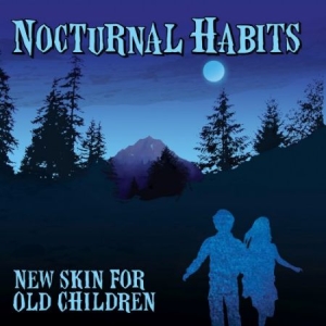 Nocturnal Habits - New Skin For Old Children i gruppen VINYL / Rock hos Bengans Skivbutik AB (2101997)