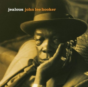John Lee Hooker - Jealous i gruppen CD / Blues,Country,Jazz hos Bengans Skivbutik AB (2102825)