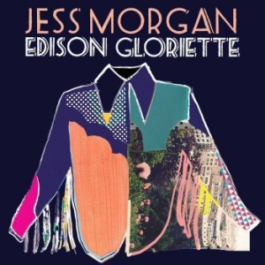 Morgan Jess - Edison Gloriette i gruppen VINYL / Pop-Rock hos Bengans Skivbutik AB (2103173)