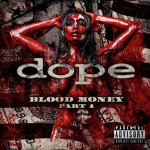 Dope - Blood Money (Inkl.Cd) i gruppen VINYL / Hårdrock hos Bengans Skivbutik AB (2103239)