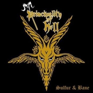 Principality Of Hell - Sulfur And Bane i gruppen CD / Hårdrock/ Heavy metal hos Bengans Skivbutik AB (2104645)