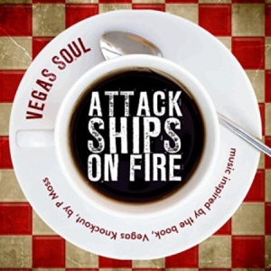 Attack Ships On Fire - Vegas Soul i gruppen CD / Rock hos Bengans Skivbutik AB (2104679)