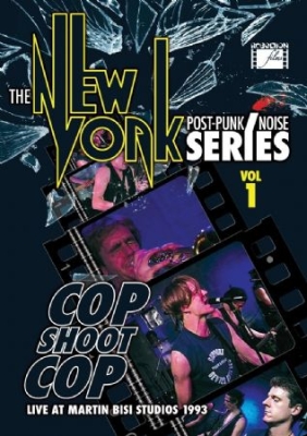 Cop Shoot Cop - New York Post Punk/Noise Series Vol i gruppen ÖVRIGT / Musik-DVD & Bluray hos Bengans Skivbutik AB (2104695)