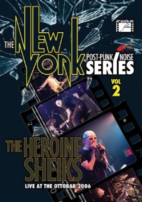 Heroine Sheiks - New York Post Punk/Noise Series Vol i gruppen ÖVRIGT / Musik-DVD & Bluray hos Bengans Skivbutik AB (2104696)